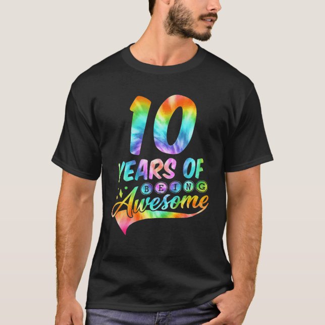10Th Years Birthday Tie-Dye Funny Awesome 10 Years T Shirt (Framsida)
