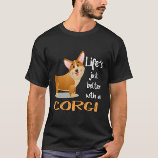 111 Livet är bättre med en Corgi T Shirt