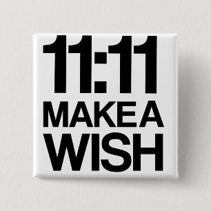 11:11 GÖR EN WISH att knäppas Knapp