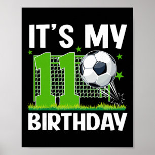 11 Års Födelsedag Fotbollstema Det Är Min 11:e Föd Poster