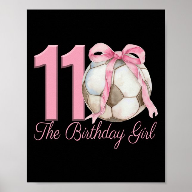 11-års födelsedagsflicka fotboll Ll Coquette rosa  Poster (Framsidan)