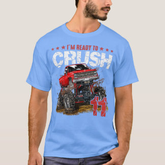 11:e födelsedag Jag är Redo Crush Monster Lastbil  T Shirt