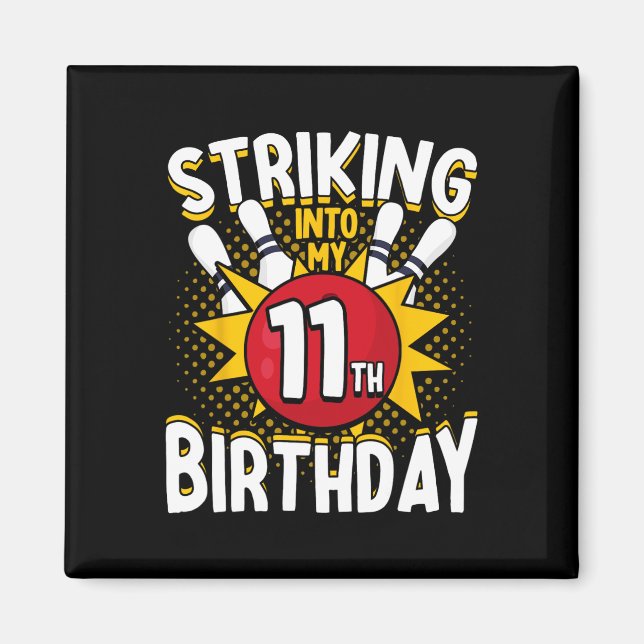 11:e födelsedag med tarmtömning till födelsedag magnet (Framsidan)