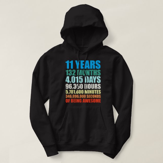 11:e födelsedagskorgen 11 år som är Fantastisk T S Hoodie (Design framsida)