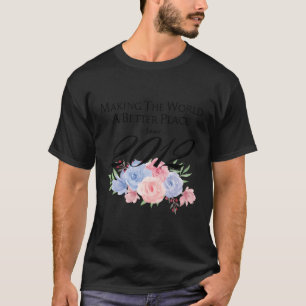 11 Skapar världen ett bättre Ställe sedan 2012 T Shirt