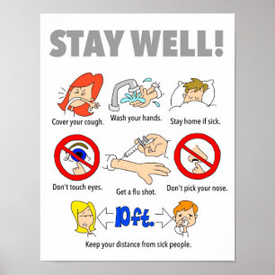 11-tums x14-tums STAY WELL-Poster Poster