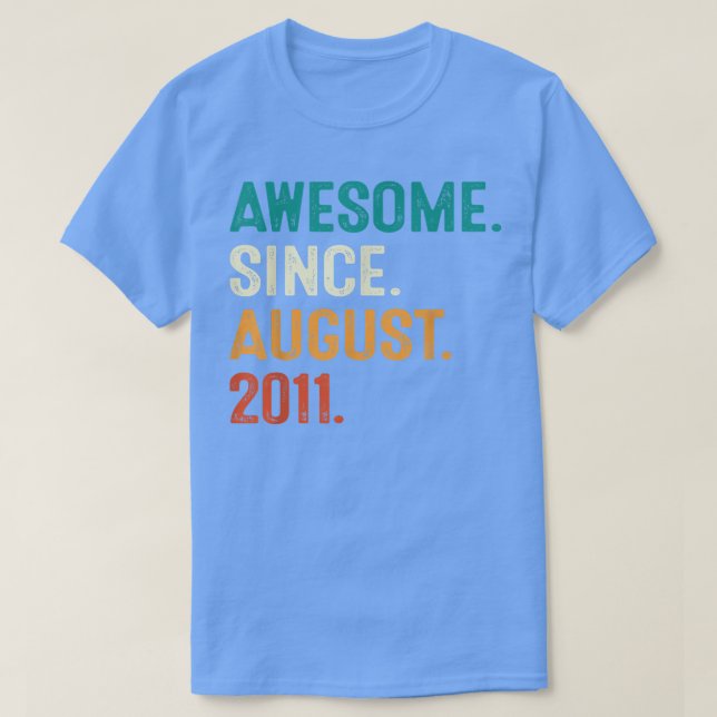 11 Year Old Gift Awesome Since August 2011 11th Bi T Shirt (Design framsida)
