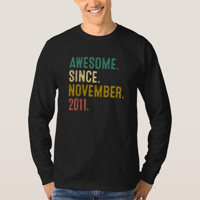 11 Years Old  Awesome Since November 2011 11th Bir T Shirt (Framsida)