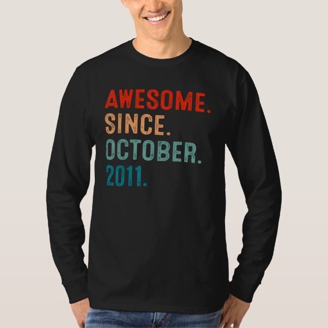 11 Years Old  Awesome Since October 2011 11th Bday T Shirt (Framsida)