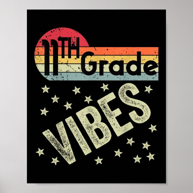 11th Grade Vibes Shirt Retro 80s Teacher Kids Back Poster (Framsidan)
