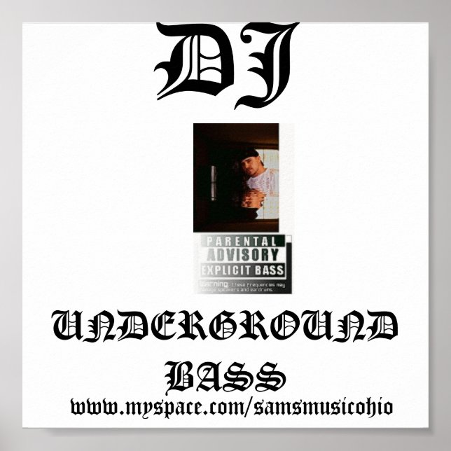 120262768973228, DJ, UNDERGROUND BASS, www.my... Poster (Framsidan)