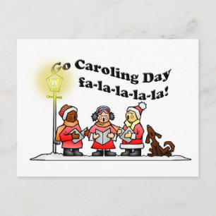12-20 Go Caroling Day Vykort