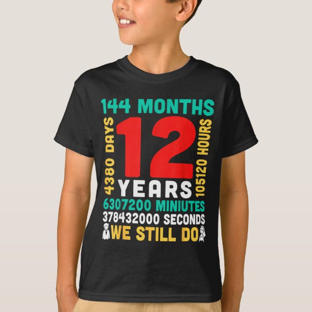 12 år 144 månader 4380 dagar gör paret tillsammans t shirt (Framsida)