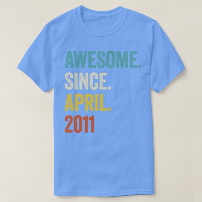 12 år Fantastisk sedan april 2011 12:e-födelsedag2 T Shirt (Design framsida)