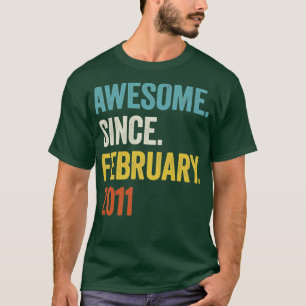 12 år Fantastisk sedan februari 2011 12:e T Shirt