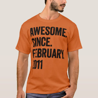 12 år Fantastisk sedan februari 2011 12:e T Shirt