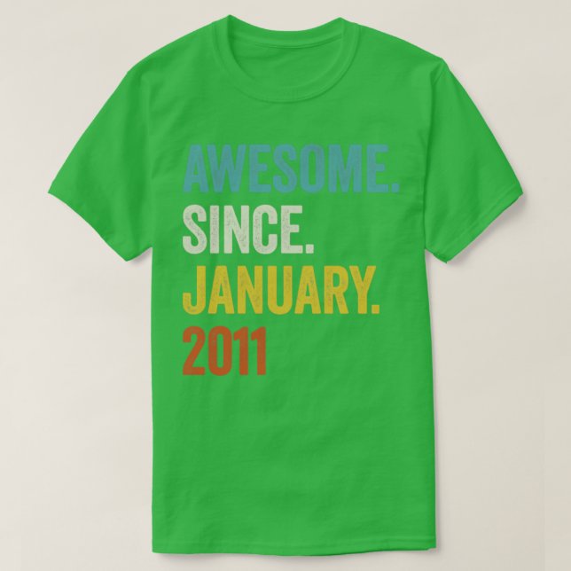 12 år Fantastisk sedan januari 2011 12:e-födelseda T Shirt (Design framsida)