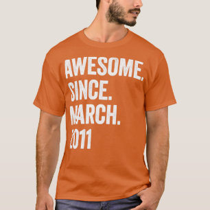 12 år Fantastisk sedan mars 2011 12:e födelsedag1 T Shirt