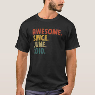 12 år gammal Fantastisk sedan juni 2010 12:e T Shirt