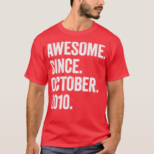 12 år gammal Fantastisk sedan oktober 2010 12:e T Shirt