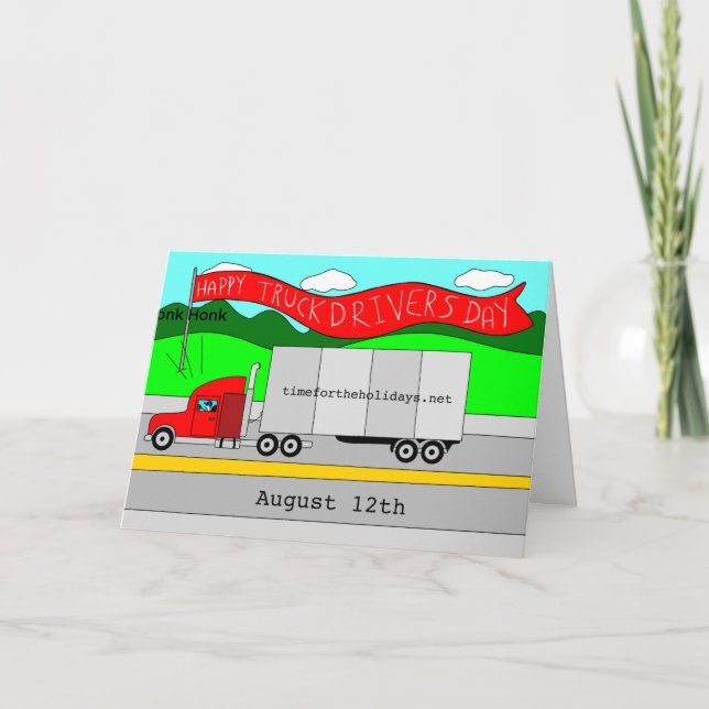 12 augusti är nationella lastbilschaufförsdagen  kort (Framsida)