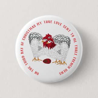 12 dagar av jul 3 franska hönor knapp