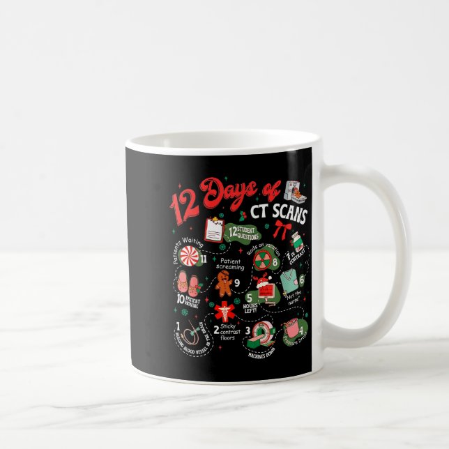 12 dagar med CT-skanningar jul CT-tekniker Cat Sca Kaffemugg (Höger)