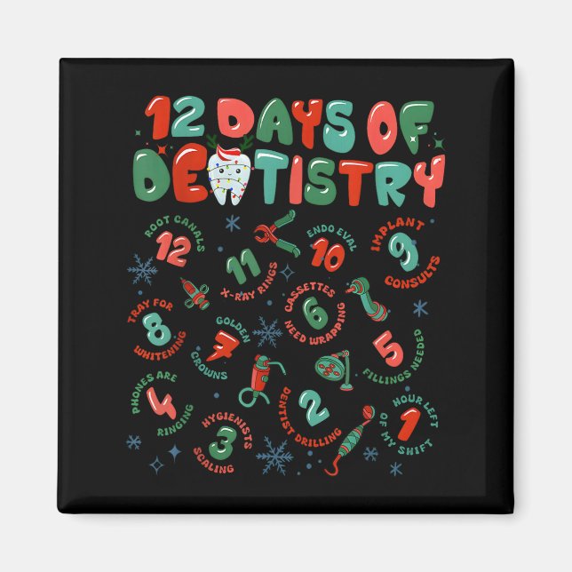 12 Days Of Dentistry Christmas Dental Squad Crew D Magnet (Framsidan)