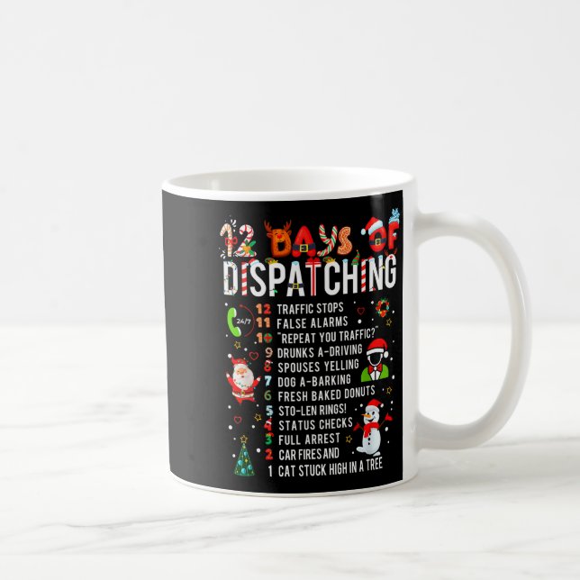 12 Days Of Dispatching Funny Christmas Dispatcher  Kaffemugg (Höger)