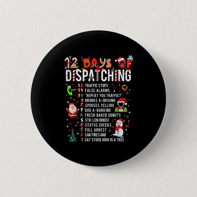 12 Days Of Dispatching Funny Christmas Dispatcher  Knapp (Framsida)
