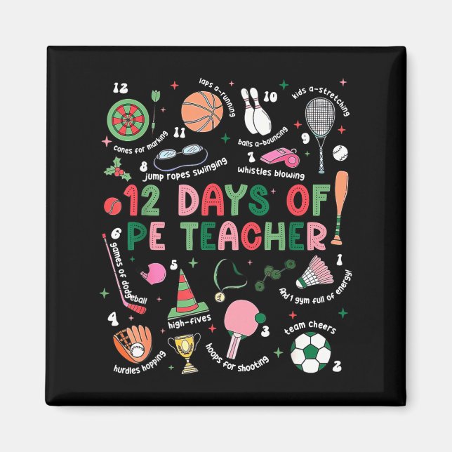 12 Days Of Pe Teacher Physical Education Gym Coach Magnet (Framsidan)