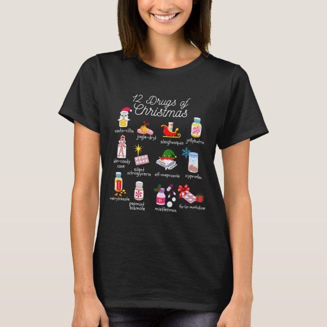 12 Drugs Of Christmas Pharmacist Technician Pharma T Shirt (Framsida)