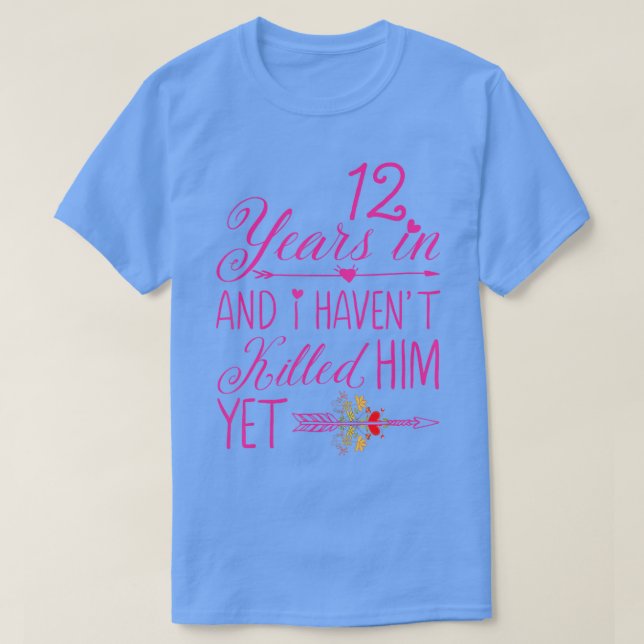 12:e Bröllop-årsdagen för hennes gifta 12 år T Shirt (Design framsida)