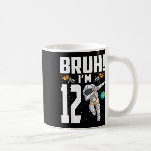 12:e födelsedag Astronaut Bruh Im 12 år gammal Kaffemugg