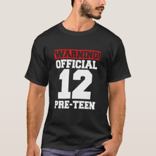 12:e födelsedag före Tonåring 12 år gammal T Shirt