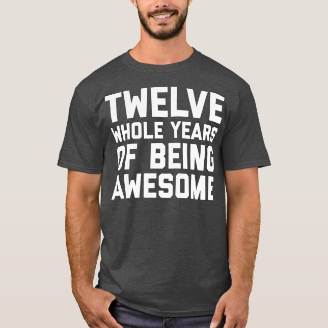 12:e födelsedag Gift-ålder 12 år Gammal pojkvän So T Shirt (Framsida)