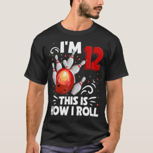 12:e födelsedagspojke Bowling Det här är hur jag r T Shirt