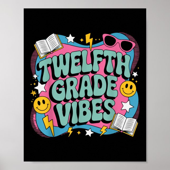 12:e Klass Vibes Back to school Lärare Kid 12 Poster (Framsidan)