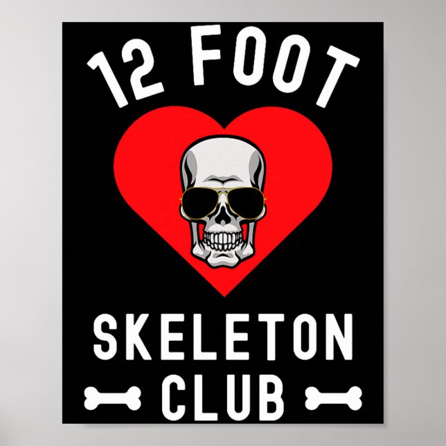 12 Foot Skeleton Club Giant Skelly Gles Valentine' Poster (Framsidan)