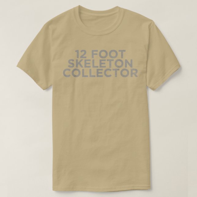 12 Foot Skeleton Funny Halloween  T Shirt (Design framsida)