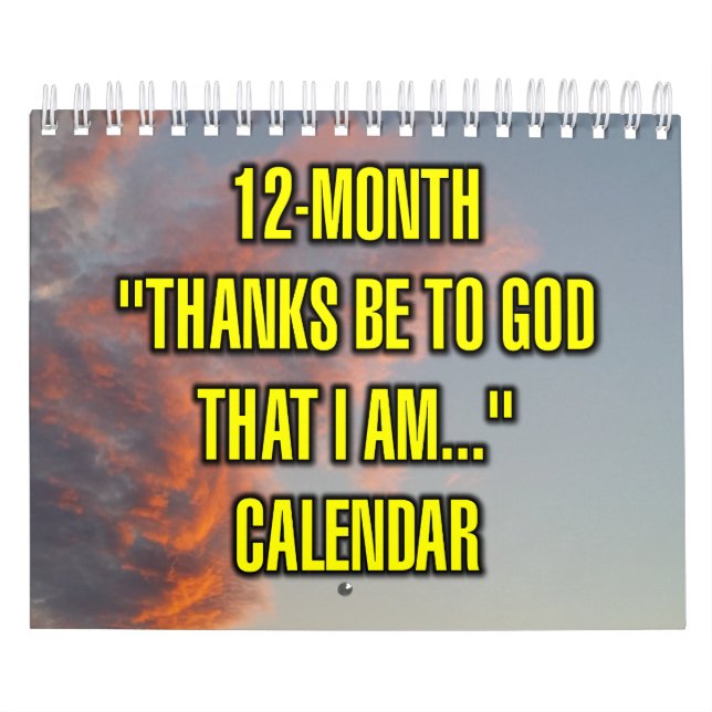 12-månaders "Tack vare Gud att jag är..." Kalender (Omslag)