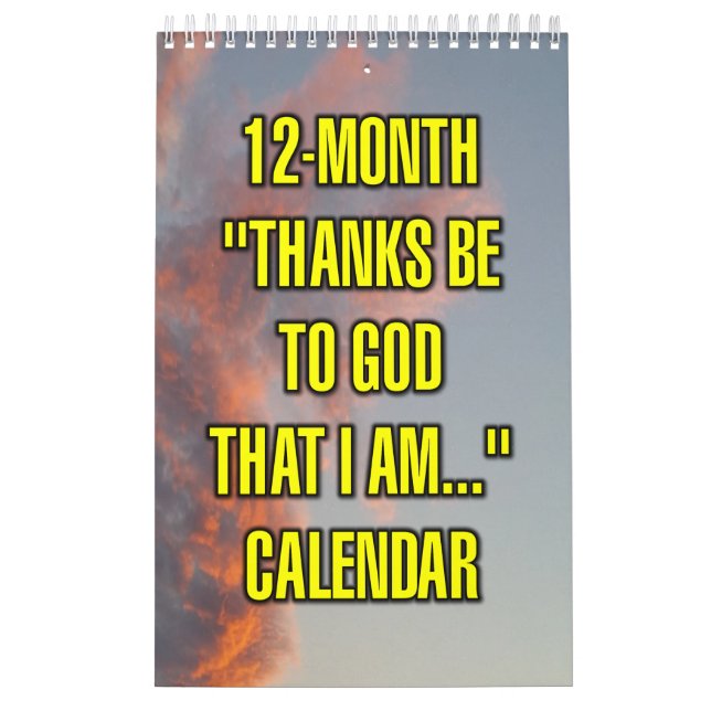 12-månaders "Tack vare Gud att jag är..." Kalender (Omslag)