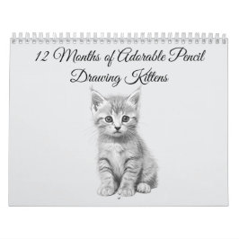 12 Months of Adorable Pencil Drawing Kittens Kalender