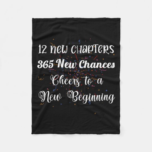 12 New Chapters 365 New Chances Cheers To New Begi Fleecefilt (Framsidan)