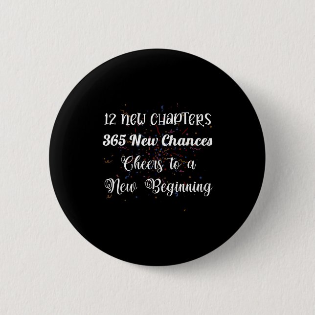 12 New Chapters 365 New Chances Cheers To New Begi Knapp (Framsida)