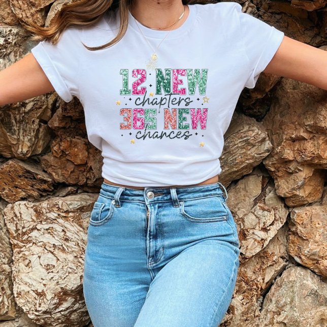 12 NYTT KAPITEL 365 NYA FÖRÄNDRINGAR NY ÅRSBIDRAG T SHIRT (Skapare uppladdad)