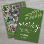 12 Photo Collage - Merry Script - Grönt Botanical Julkort<br><div class="desc">FRONT DESIGN: En modern, minimal design med ett stort "merry" i ett trendig-skript. Julbudskapet kan ändras. En namnteckning familj ingår i ett område där du kan lägga till enskilda namn. Bakgrunden till färg är en mörk grönt. — BACK DESIGN: Använda 12 fyrkantiga foton med subjekt centrerat. De 12 användorna för...</div>