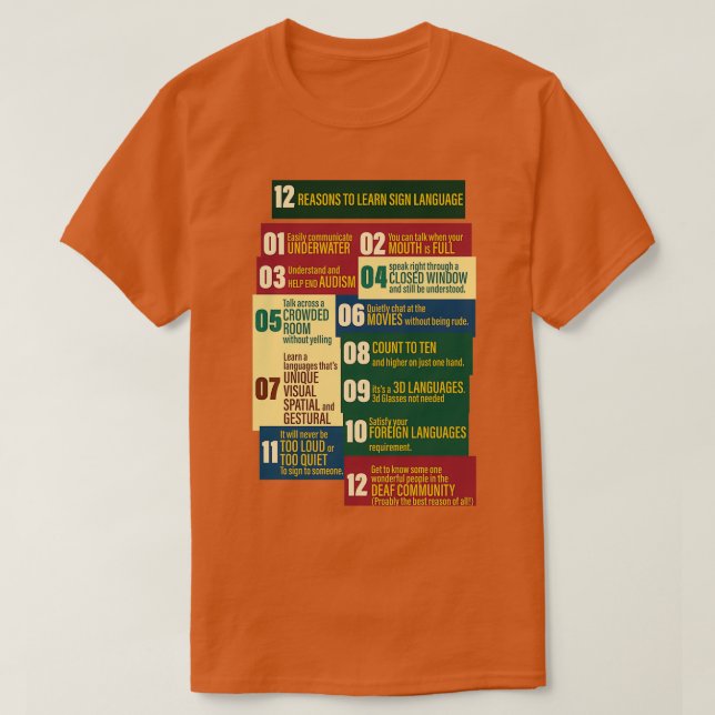12 reasons to learn Sign Language T Shirt (Design framsida)