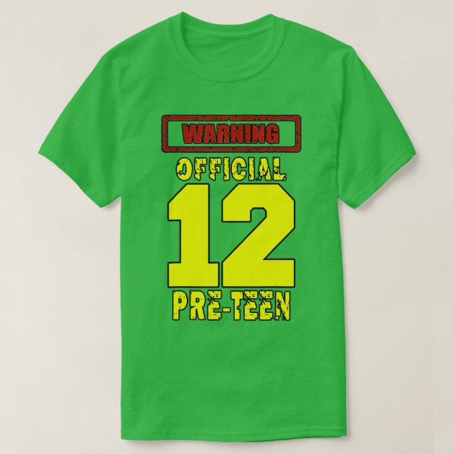 12TH Birthday 12Yrs Warningofficial PRETEEN  T Shirt (Design framsida)