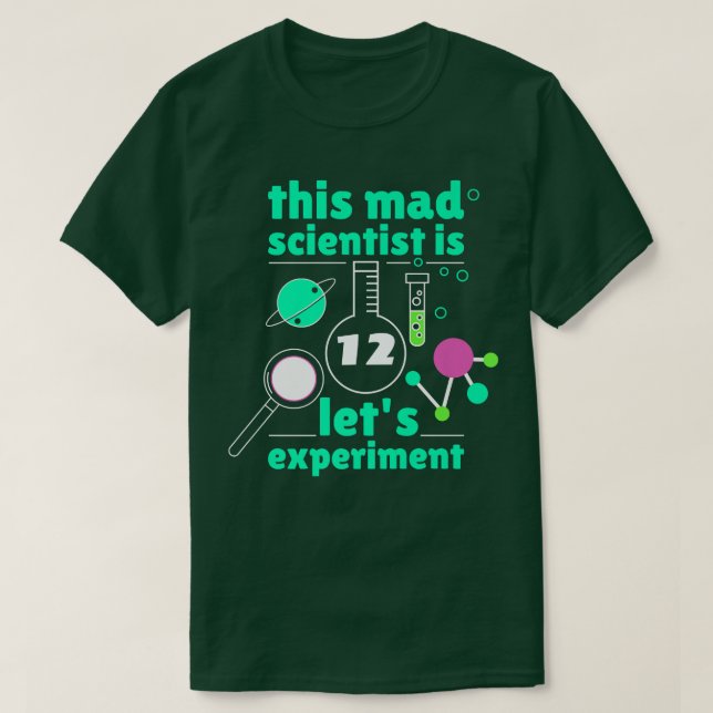 12th Birthday Twelve Science Mad Scientist Chemist T Shirt (Design framsida)
